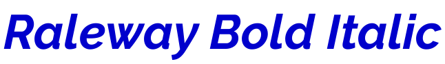 Raleway Bold Italic 字体